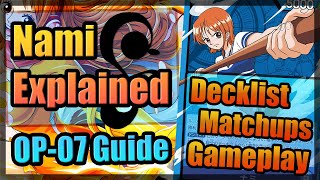 The Most CONSISTENT Nami Build  OP07 Deck Guide  Blue Nami Explained  One Piece TCG [upl. by Skippy]