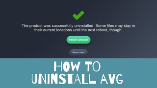 How to Completely Uninstall AVG Anti Virus 2019 [upl. by Dace]