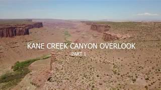 DRONE MOAB KANE CREEK CANYON OVERLOOK PART 1 [upl. by Atiruam410]