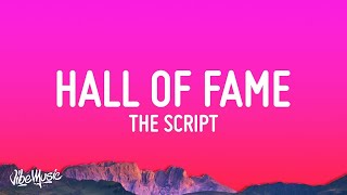 1 HOUR The Script  Hall Of Fame Lyrics [upl. by Kellyann]