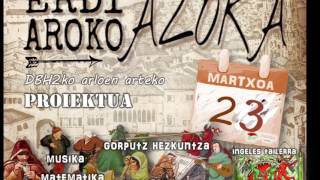 Erdi Aroko Proiektua 2017 [upl. by Sirromed764]