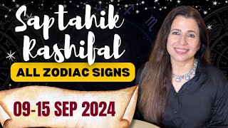 🔮Saptahik Rashifal  915 September 2024  All Zodiac Signs  साप्ताहिक राशिफल  tarotpredictions [upl. by Viddah566]