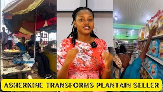 WHY NIGERIANS BASH PLANTAIN SELLER THAT ASHERKINE HELPED [upl. by Ahcas]