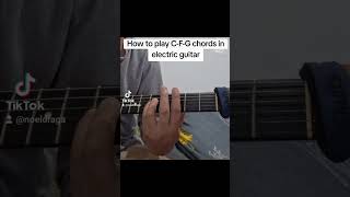 How to play CFG chords in electric guitar powerchords guitarlessonsforbeginners guitartutorial [upl. by Repohtsirhc248]