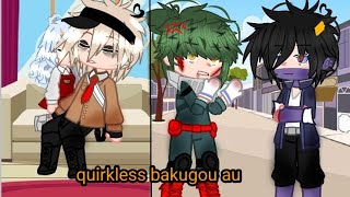 quirkless bakugou audkbkmhabnhahero deku x quirkless bakugoupart12 [upl. by Ocin715]