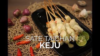 Cara Membuat Sate Taichan Keju Paling Enak [upl. by Paco]