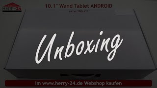 Unboxing 101quot Wand Tablet Panel mit ANDROID 11 und PoE VESA Wand Montage Smart Home KNX Loxone [upl. by Phedra]