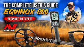 Minelab Equinox 800 Complete Guide and Review [upl. by Ahsiuq]