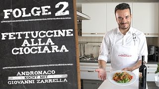 Fettuccine alla Ciociara – Andronaco kocht mit Giovanni Zarrella [upl. by Viva]