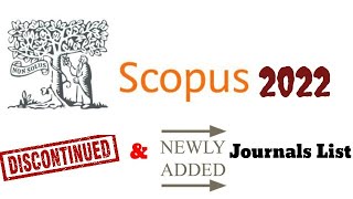 Scopus discontinued amp newly included journal list 2022  Research Guidance [upl. by Anerb141]