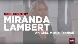 Miranda Lambert on CMA Music Festival [upl. by Atirihs]