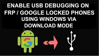 How to Enable USB Debugging Mode  ADB on FRP Locked Samsung Devices To Remove FRP Lock [upl. by Aicala]