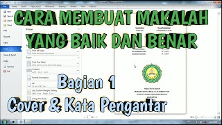 Cara Membuat Makalah Yang Baik dan Benar Bagian 1 quotCover amp Kata Pengantarquot [upl. by Sidky]