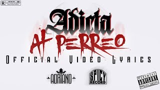 ADRIANO 53  ADICTA AL PERREO Official Video Lyrics [upl. by Bovill]