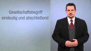 Gesellschaftsrecht – Grundlagen Tutorial Das Wesen des Gesellschaftsrechts video2braincom [upl. by Westbrook647]