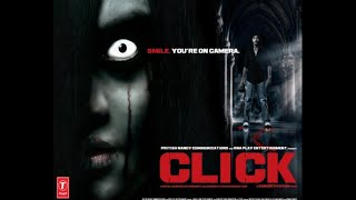 Click  Full Movie 2010  Hindi Horror  Shreyas Talpade  Sada  Sneha Ullal [upl. by Felicidad]