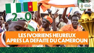 LES IVOIRIENS HEUREUX DE LA DEFAITE DU CAMEROUN FACE AUX NIGERIA [upl. by Celesta100]