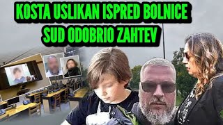 KOSTA KECMANOVIĆ USLIKAN ISPRED BOLNICE SUD ODOBRIO ZAHTEV RODITELJA MILJANA SE ODREKLA VLADIMIRA [upl. by Cockburn]