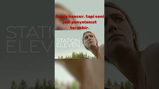 STATION ELEVEN alurfilm filmbagus ulasanfilm actiongenre reviewfilm ulasanfilmterbaru [upl. by Ilise]