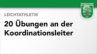 Leichtathletik 20 Übungen mit der Koordinationsleiter [upl. by Argent145]