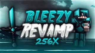 Bleezy Revamp 256x  Minecraft PvP Pack Release [upl. by Alper]