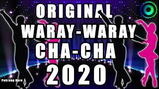 CHACHA ORIGINAL 2020  WARAYWARAY MEDLEY  ONE MAN BAND  Special Dance Mix [upl. by Wappes]