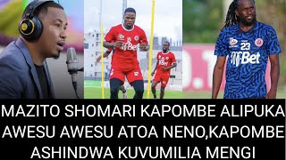 🚨Mazito Shomari kapombe na Awesu Awesu waliofungukaKapombe awalipua wanaomkosoa [upl. by Nehgem]