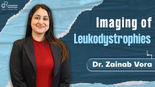 Imaging of Leukodystrophies by Dr Zainab Vora ConceptualRadiology [upl. by Elyac]