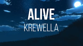 Krewella  Alive  Lyrics [upl. by Eneluj]