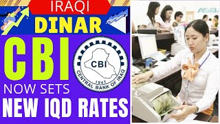 iraqi dinar 🔥 CBI Sets New Iraqi Dinar Rates 🔥 IQD News Today 🔥 Latest Dinar Update 2024 [upl. by Hampton725]