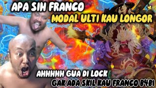 PASCOL DI LOCK‼️GUA DI LOCK MULU B4B1 GAK ADA SKIL KAU FRANCO B4B1‼️ [upl. by Olodort705]