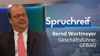 SPRUCHREIF  BERND WORTMEYER  GESCHÄFTSFÜHRER GEBAG [upl. by Waynant937]