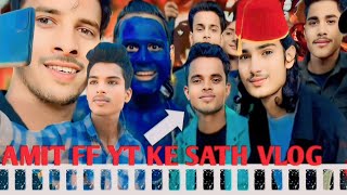 comedy video shooting vlog  Amit ff yt ka vlog  Life comedy video shooting [upl. by Ayotol]