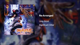 Limp Bizkit  ReArranged Clean [upl. by Ameen87]