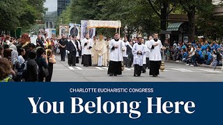 2024 Eucharistic Congress promo video You Belong Here [upl. by Breanne176]