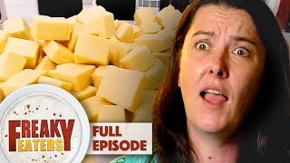 Addicted To Cheese  FULL EPISODE  Freaky Eaters [upl. by Buttaro]