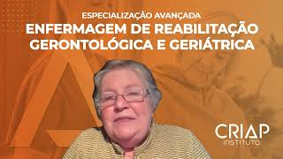 Especialização Avançada Enfermagem de Reabilitação Gerontológica e Geriátrica [upl. by Jereme]