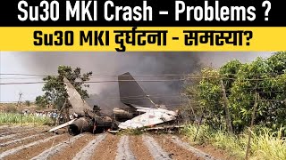 Su30 MKI Crash  Problems [upl. by Yadnus113]