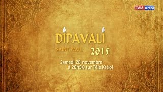 BandeAnnonce  Dipavali Saint Paul  samedi 28 novembre à 20h50 [upl. by Chryste]