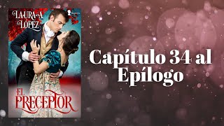 El preceptor  Capítulo 34 al epílogo romance booktok libros audiolibro fyp [upl. by Ynehpets]