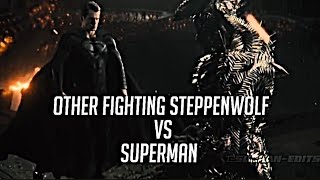 OTHER DC SUPERHEROS FIGHTING STEPPENWOLF VS SUPERMAN 🔥🔥 [upl. by Alimak]