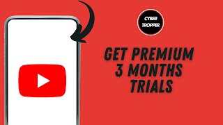 How to Get YouTube Premium 3 Months Trials [upl. by Aninay]