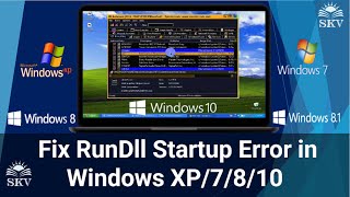 How to Fix RunDll Startup Error in Windows XP7810  Fix RunDll Startup Error in Windows XP7810 [upl. by Ymmat735]