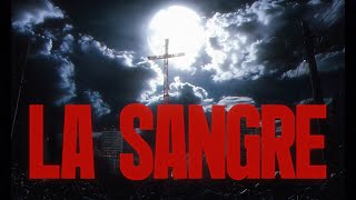 La Sangre Trailer [upl. by Irelav600]