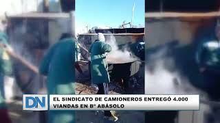 EL SINDICATO DE CAMIONEROS ENTREGÓ 4 000 VIANDAS EN B° ABÁSOLO [upl. by Odin]