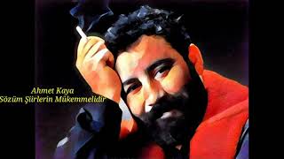 Ahmet Kaya  Sözüm Şiirlerin Mükemmelidir [upl. by Irdua]