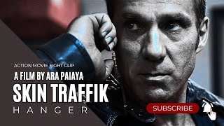 Skin Traffik  Gary Daniels  Hanger Fight [upl. by Yelnikcm712]