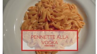 PENNETTE ALLA VODKA [upl. by Ainehs]