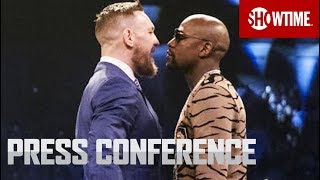 Floyd Mayweather vs Conor McGregor London Press Conference  SHOWTIME [upl. by Araem]