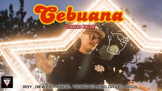 Cebuana  Visayas Pride  Official Music Video [upl. by Zakarias300]